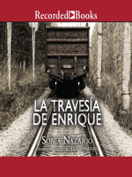 La_Traves__a_de_Enrique__Enrique_s_Journey_